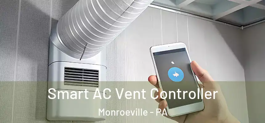  Smart AC Vent Controller Monroeville - PA